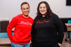 Monica and Dana of RedDrop